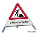 Faltsignal Bauarbeiten: Faltsignal - Baustelle mit Text: TV-Kanalarbeiten