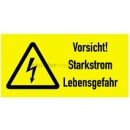 Warnschilder mit Text und Piktogramm: Kombischild Vorsicht! Starkstrom - Lebensgefahr