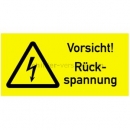 Warnschilder mit Text und Piktogramm: Warnetiketten Vorsicht! Rückspannung