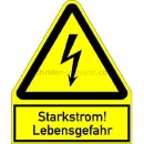 Warnzeichen: Kombischild Starkstrom! Lebensgefahr