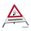 Faltsignal Rauchverbot: Faltsignal - Rauchverbot mit Text: Asbestarbeiten