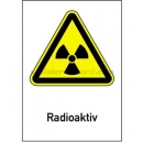 Warnzeichen: Kombischild Radioaktiv